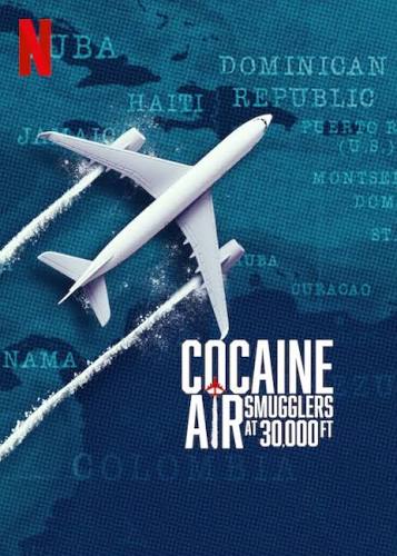Cocaine trên không: Buôn lậu giữa tầm cao
